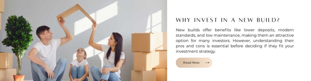 Why invest in a new build